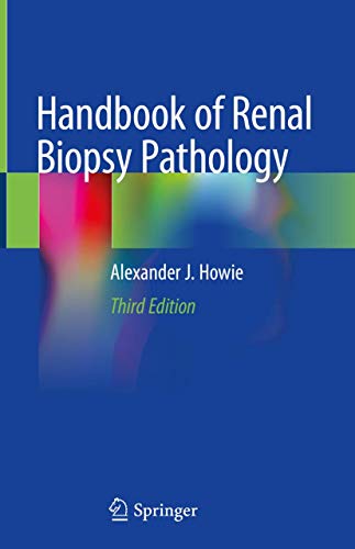 Handbook of Renal Biopsy Pathology 2020