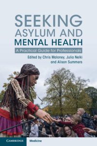 Seeking Asylum and Mental Health: A Practical Guide for Professionals 2022
