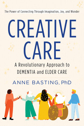 مراقبت خلاق: رویکردی انقلابی به زوال عقل و مراقبت از سالمندان