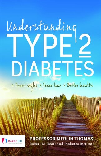 Understanding Type 2 Diabetes: Fewer Highs, Fewer Lows, Better Health 2015