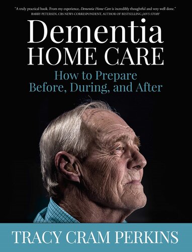 Dementia Home Care: How to Prepare Before, During, and After 2021