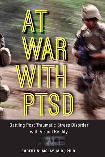 در جنگ با PTSD: مبارزه با اختلال استرس پس از سانحه با واقعیت مجازی