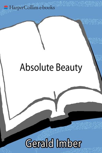 Absolute Beauty: A Renowned Plastic Surgeon's Guide to Looking Young Forever 2005