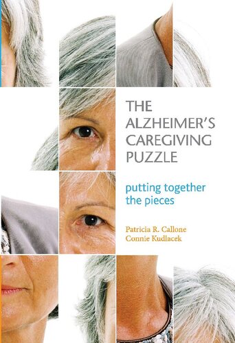 The Alzheimer's Caregiving Puzzle: Putting Together the Pieces 2010