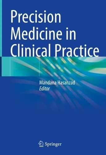 Precision Medicine in Clinical Practice 2022