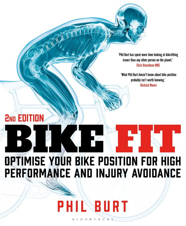 Bike Fit 2nd Edition: Optimise Your Bike Position for High Performance and Injury Avoidance 2022