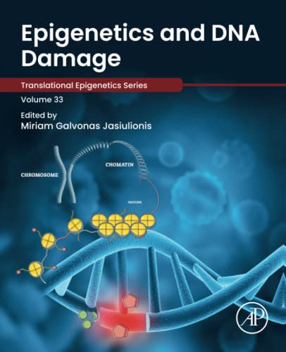 Epigenetics and DNA Damage 2022