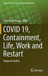 COVID-19، مهار، زندگی، کار و راه اندازی مجدد: مطالعات منطقه ای