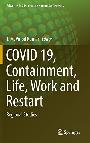 COVID 19, Containment, Life, Work and Restart: Regional Studies 2022