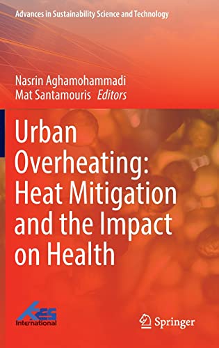 Urban Overheating: Heat Mitigation and the Impact on Health 2022