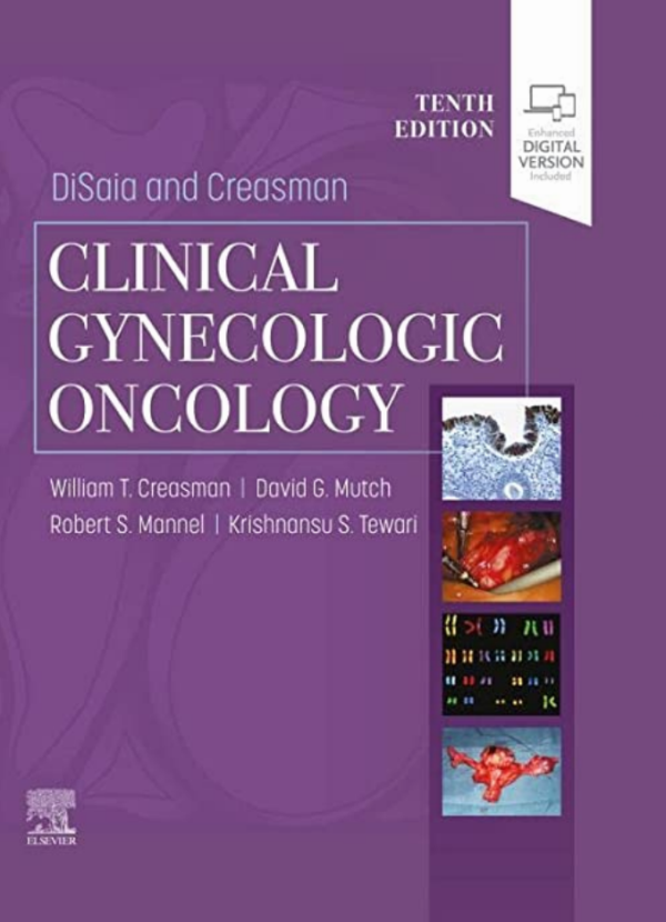 DiSaia and Creasman Clinical Gynecologic Oncology 2022
