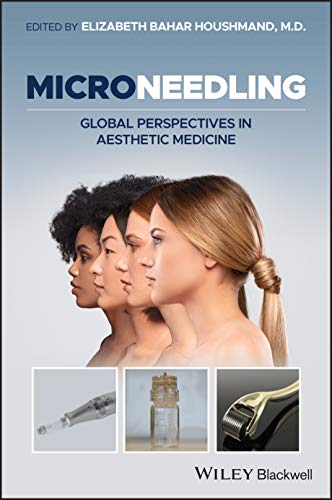 Microneedling: Global Perspectives in Aesthetic Medicine 2021
