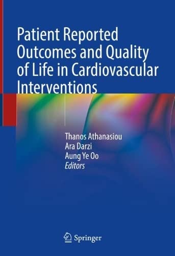 Patient Reported Outcomes and Quality of Life in Cardiovascular Interventions 2022