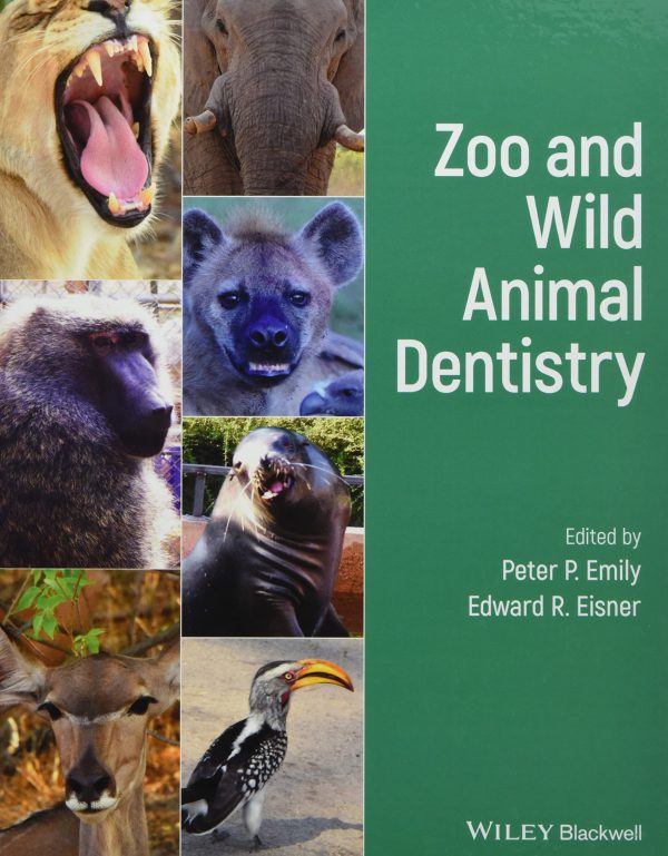 Zoo and Wild Animal Dentistry 2021
