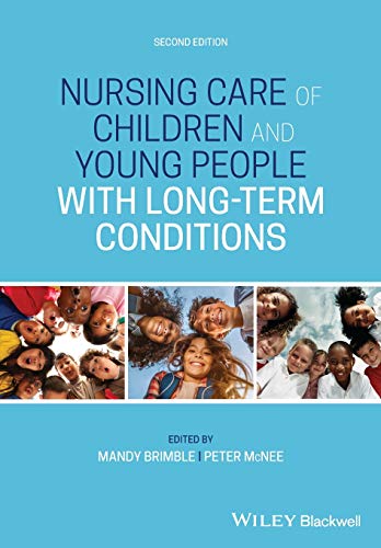 Nursing Care of Children and Young People with Long-Term Conditions 2021