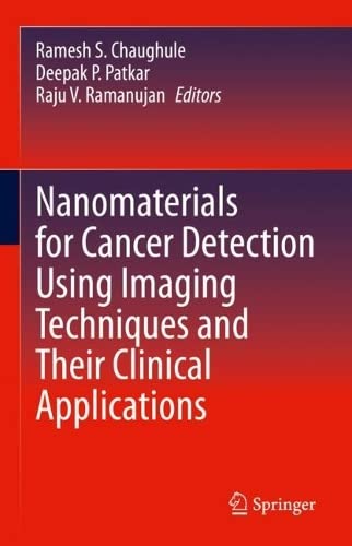 Nanomaterials for Cancer Detection Using Imaging Techniques and Their Clinical Applications 2022