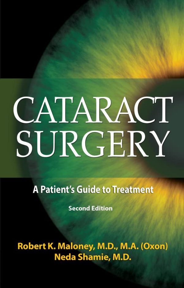 Cataract Surgery: A Patient's Guide to Treatment 2020