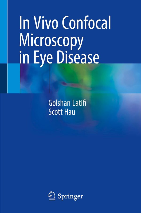 In Vivo Confocal Microscopy in Eye Disease 2022