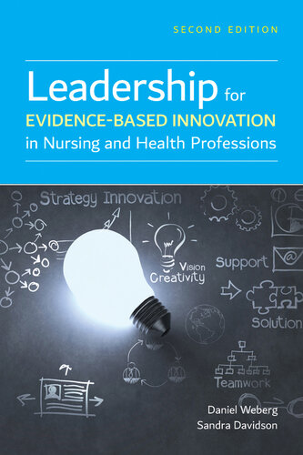 Leadership for Evidence-Based Innovation in Nursing and Health Professions 2019