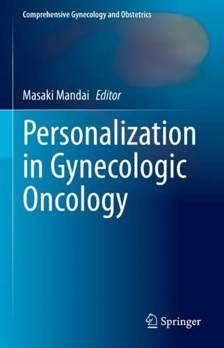 Personalization in Gynecologic Oncology 2022
