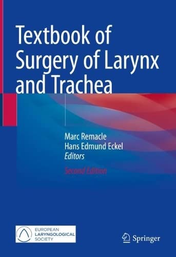 Textbook of Surgery of Larynx and Trachea 2022