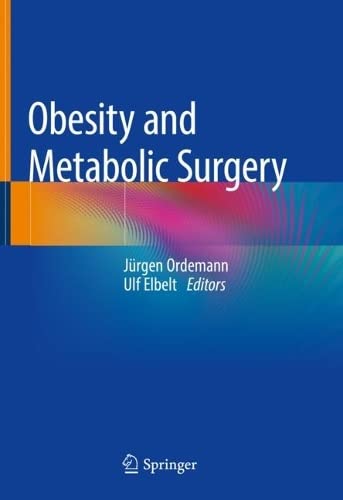 Obesity and Metabolic Surgery 2022
