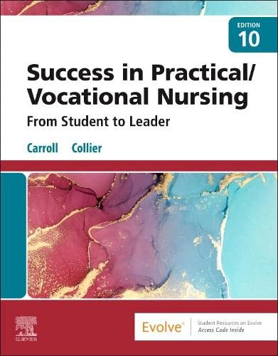 Success in Practical/Vocational Nursing: From Student to Leader 2022
