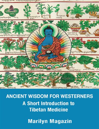 حکمت باستانی غربیان: مقدمه ای کوتاه بر طب تبتی