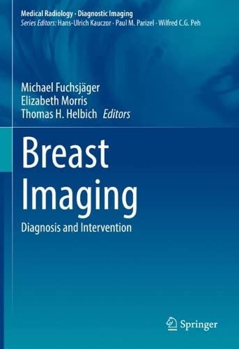 Breast Imaging: Diagnosis and Intervention 2022