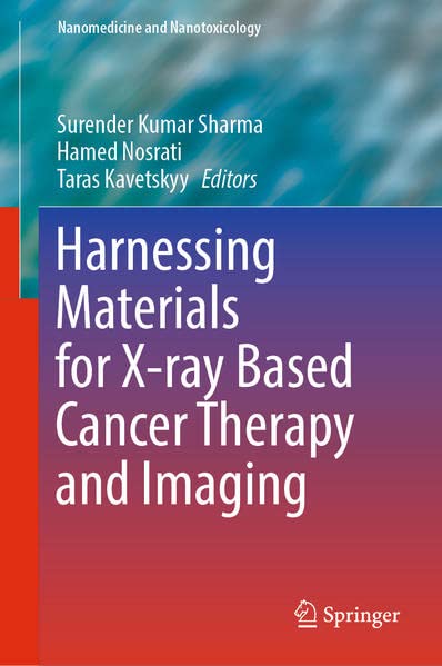 Harnessing Materials for X-ray Based Cancer Therapy and Imaging 2022