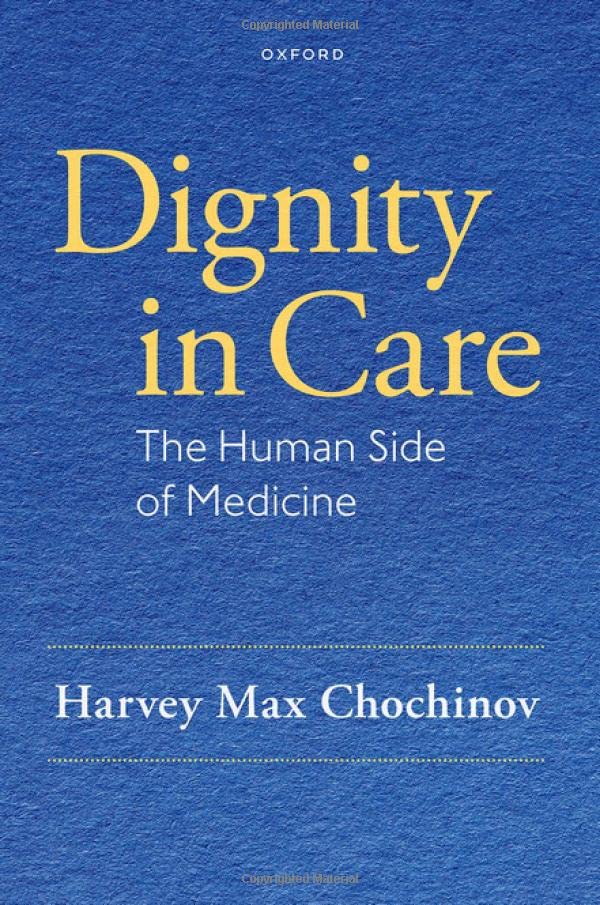 Dignity in Care: The Human Side of Medicine 2022