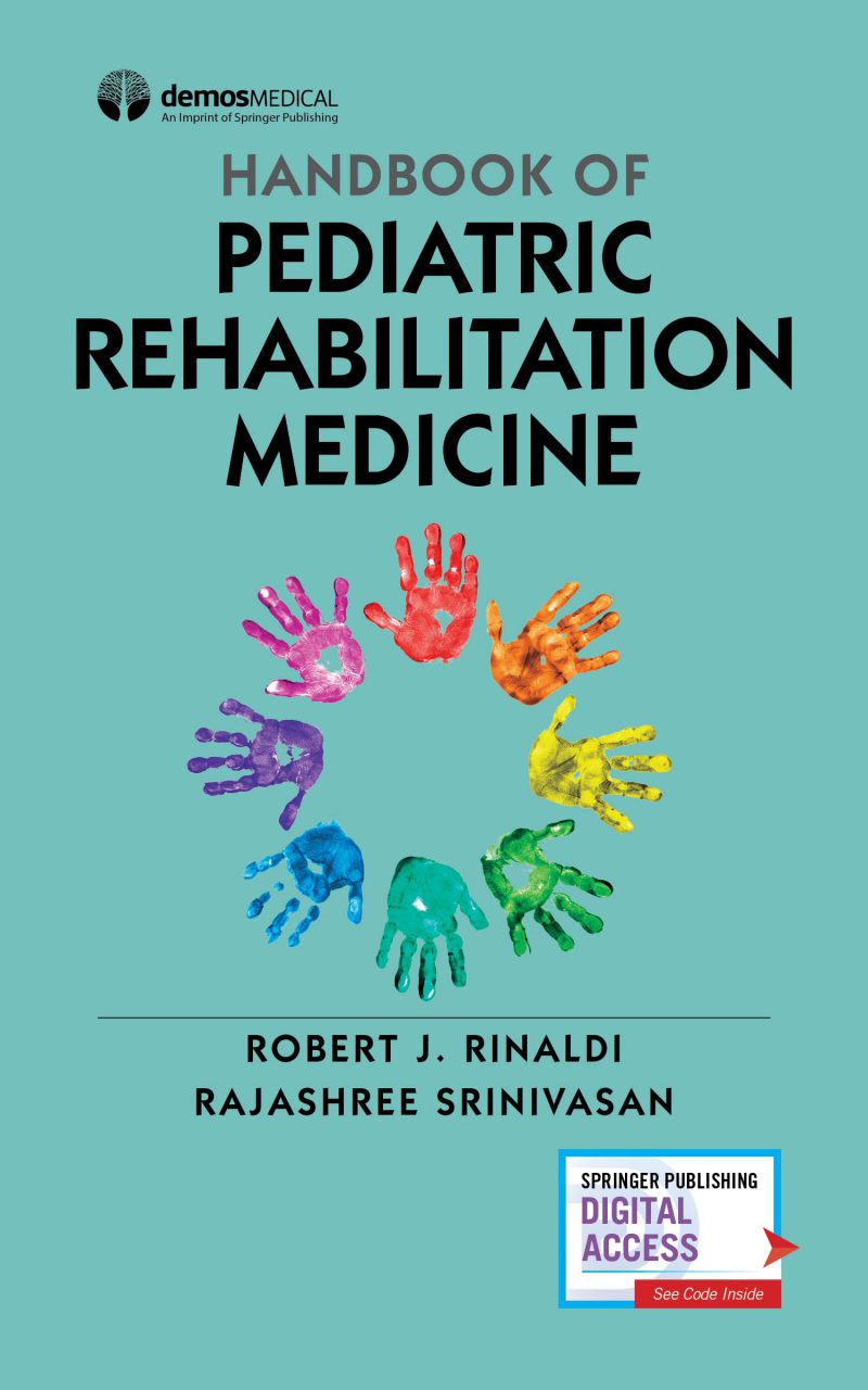 Handbook of Pediatric Rehabilitation Medicine 2022