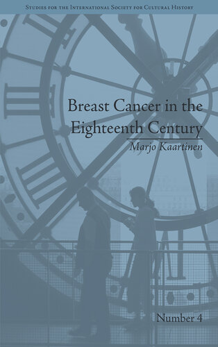 Breast Cancer in the Eighteenth Century 2013