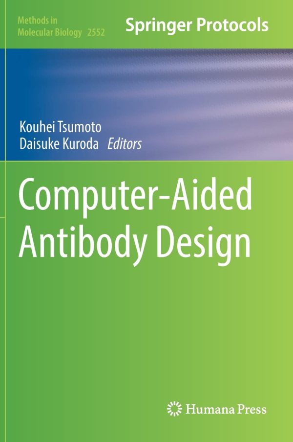 Computer-Aided Antibody Design 2022