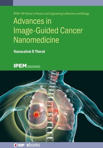 Advances in Image Guided Cancer Nanomedicine 2022