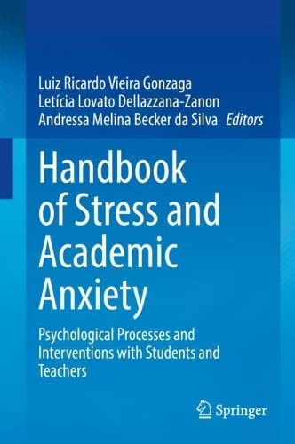 راهنمای استرس و اضطراب تحصیلی: فرآیندهای روانشناختی و مداخلات با دانش آموزان و معلمان