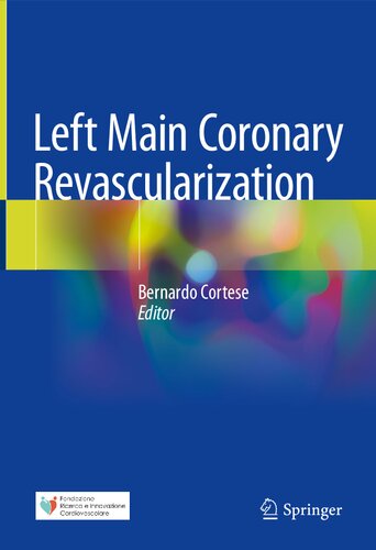 Left Main Coronary Revascularization 2022