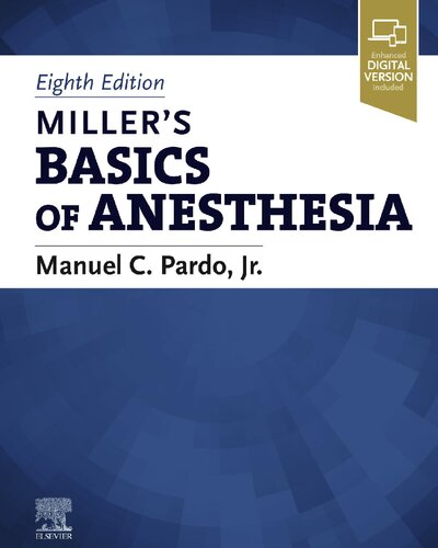 Miller's Basics of Anesthesia 2022