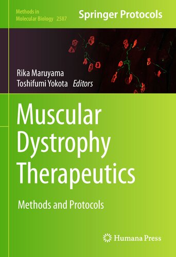 Muscular Dystrophy Therapeutics: Methods and Protocols 2022