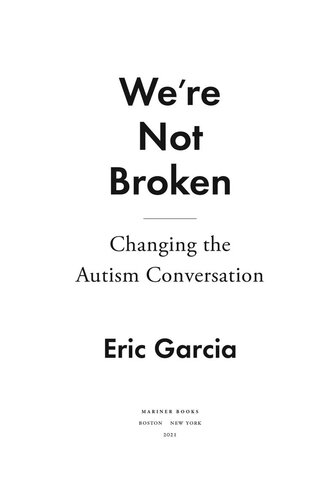We're Not Broken: Changing the Autism Conversation 2021