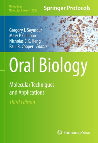 Oral Biology: Molecular Techniques and Applications 2022