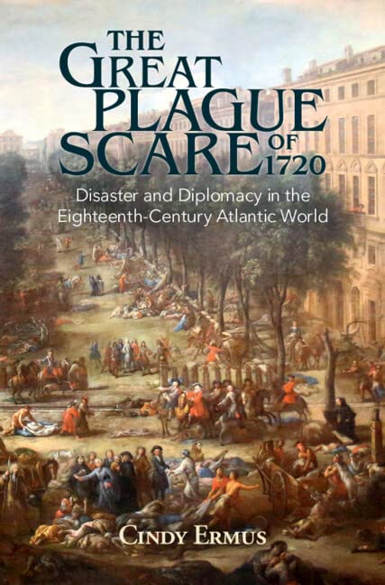 The Great Plague Scare of 1720 2022