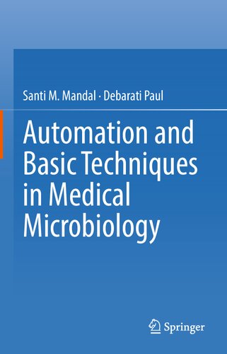 Automation and Basic Techniques in Medical Microbiology 2022