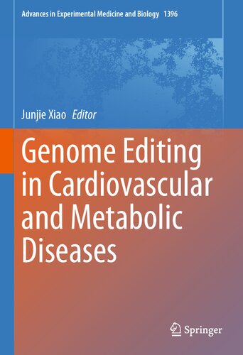 Genome Editing in Cardiovascular and Metabolic Diseases 2022