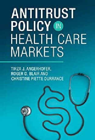 Antitrust Policy in Health Care Markets 2022