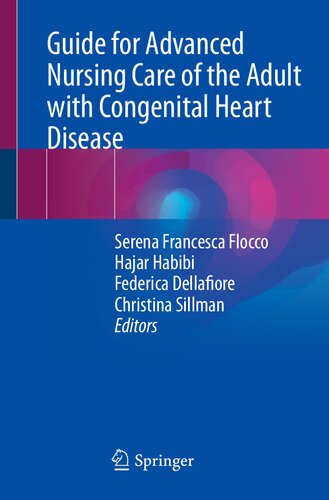 Guide for Advanced Nursing Care of the Adult with Congenital Heart Disease 2022