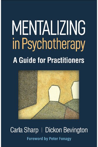 Mentalizing in Psychotherapy: A Guide for Practitioners 2022