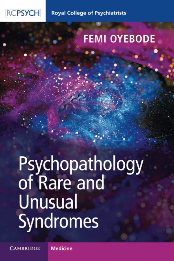 Psychopathology of Rare and Unusual Syndromes 2021