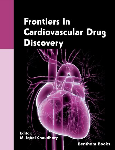 مرزها در کشف داروهای قلبی عروقی: جلد 6