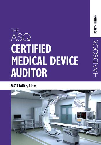 راهنمای ممیز دستگاه های پزشکی دارای گواهینامه ASQ، سال ۲۰۲۱